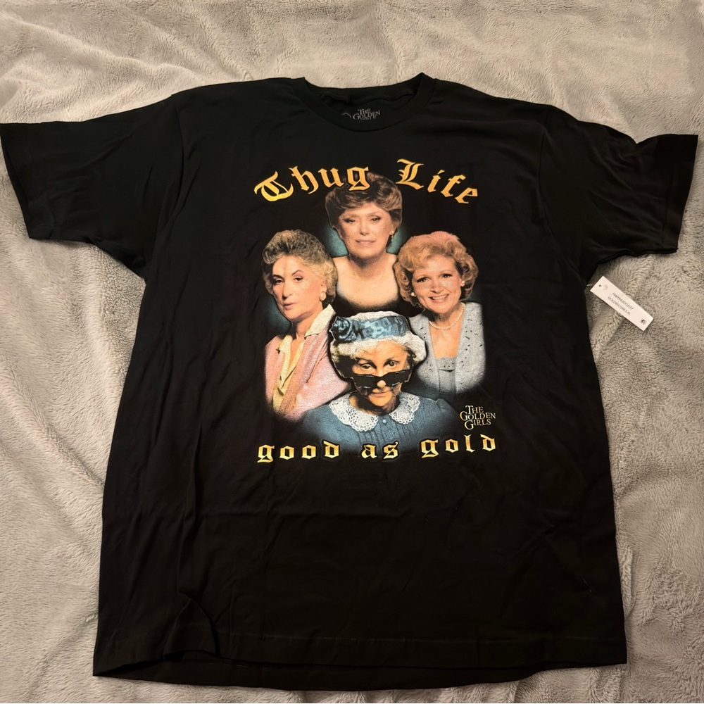 Thug Life Graphic T-Shirt - Golden Girls TV Show - XL (NWT)